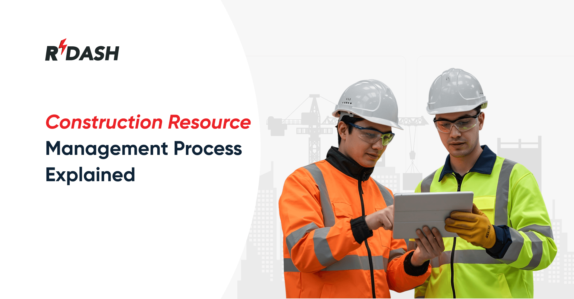 Construction Resource Management