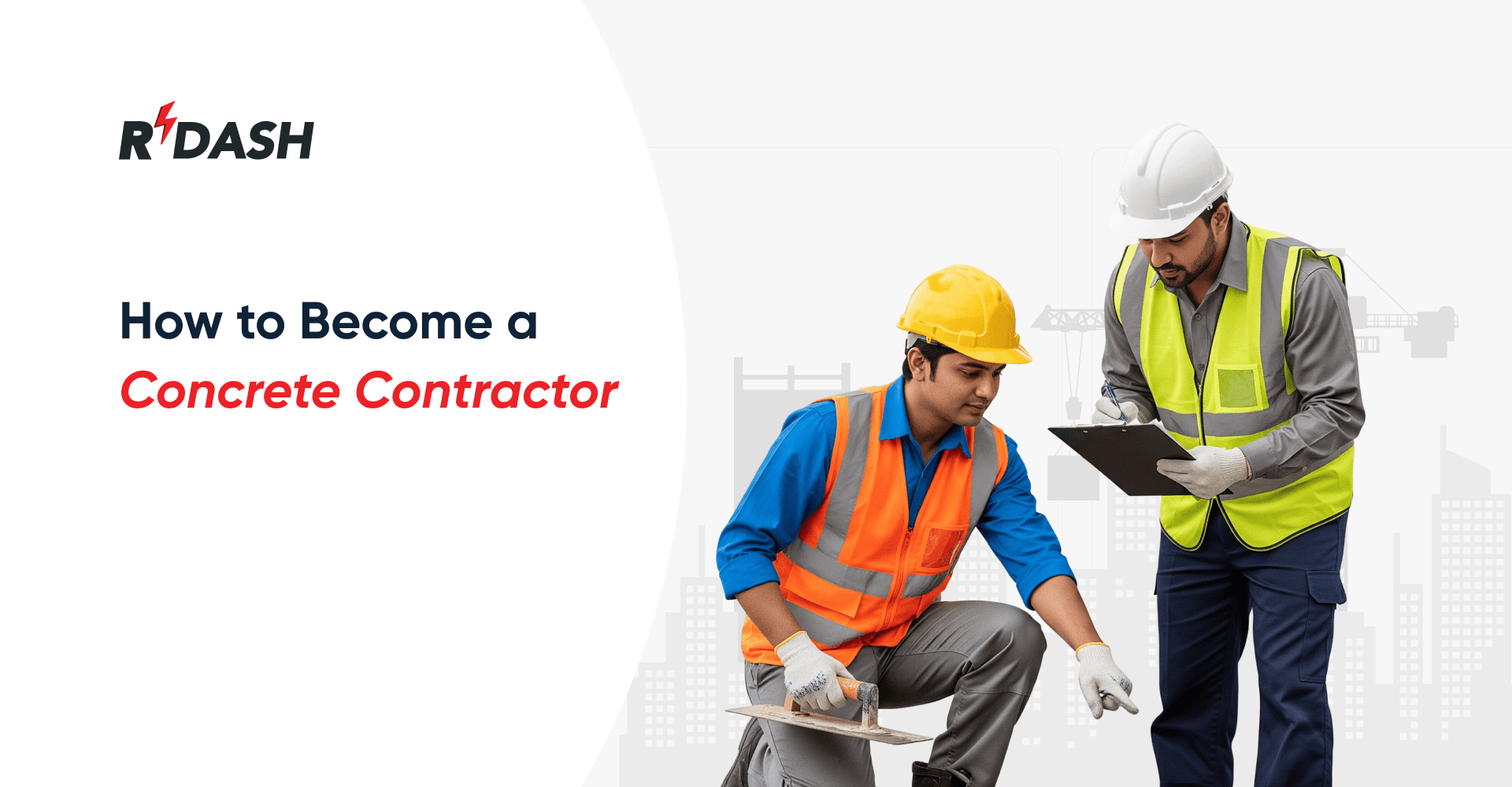 How to Become a Concrete Contractor