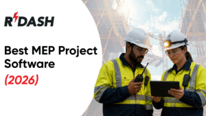 R-DASH header image titled Best MEP Project Software (2026), depicting two construction professionals in high-visibility gear and hard hats collaborating over a tablet and two-way radio at a commercial building site